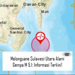 Melonguane Sulawesi Utara Alami Gempa M 5,1: Informasi Terkini!