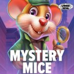 Mystery Mice: Slot Asyik yang Bikin Rezeki Mengalir Tanpa Henti!