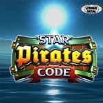 Star Pirates Code: Slot yang Bikin Penasaran dan Ketagihan!